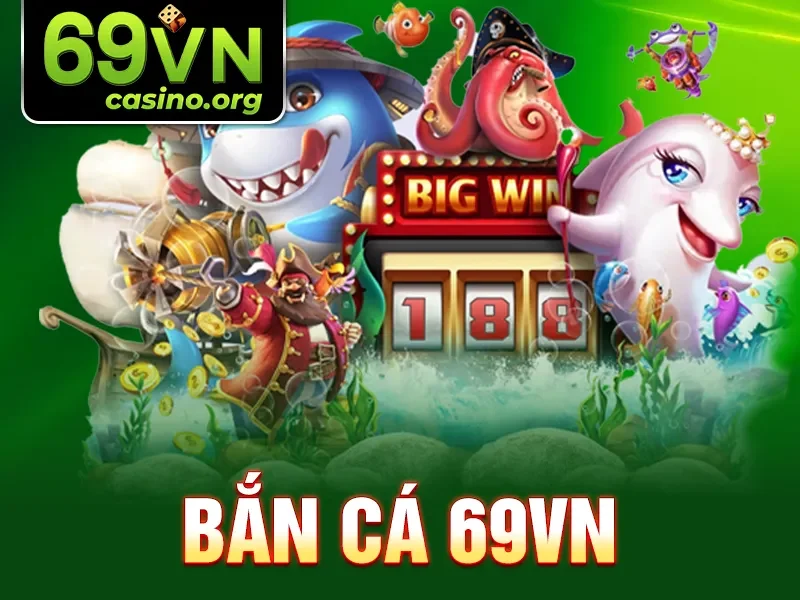 Bắn Cá - Trò Chơi Giải Trí Đổi Tiền Thật Cực Hấp Dẫn